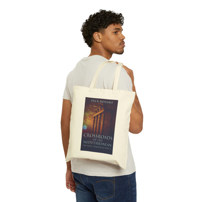 Crossroads Of The Mediterranean - Cotton Canvas Tote Bag