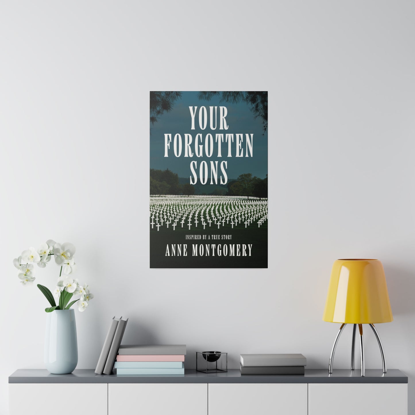 Your Forgotten Sons - Canvas