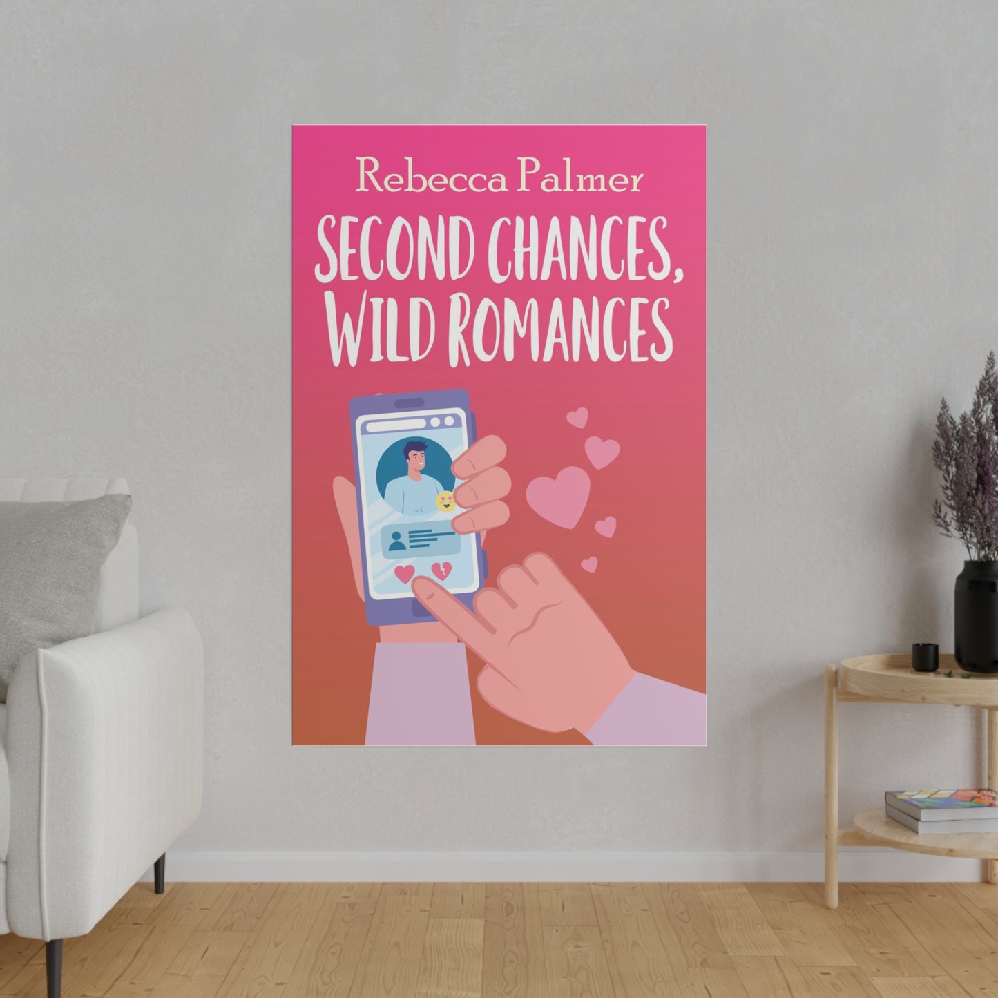 Second Chances, Wild Romances - Canvas