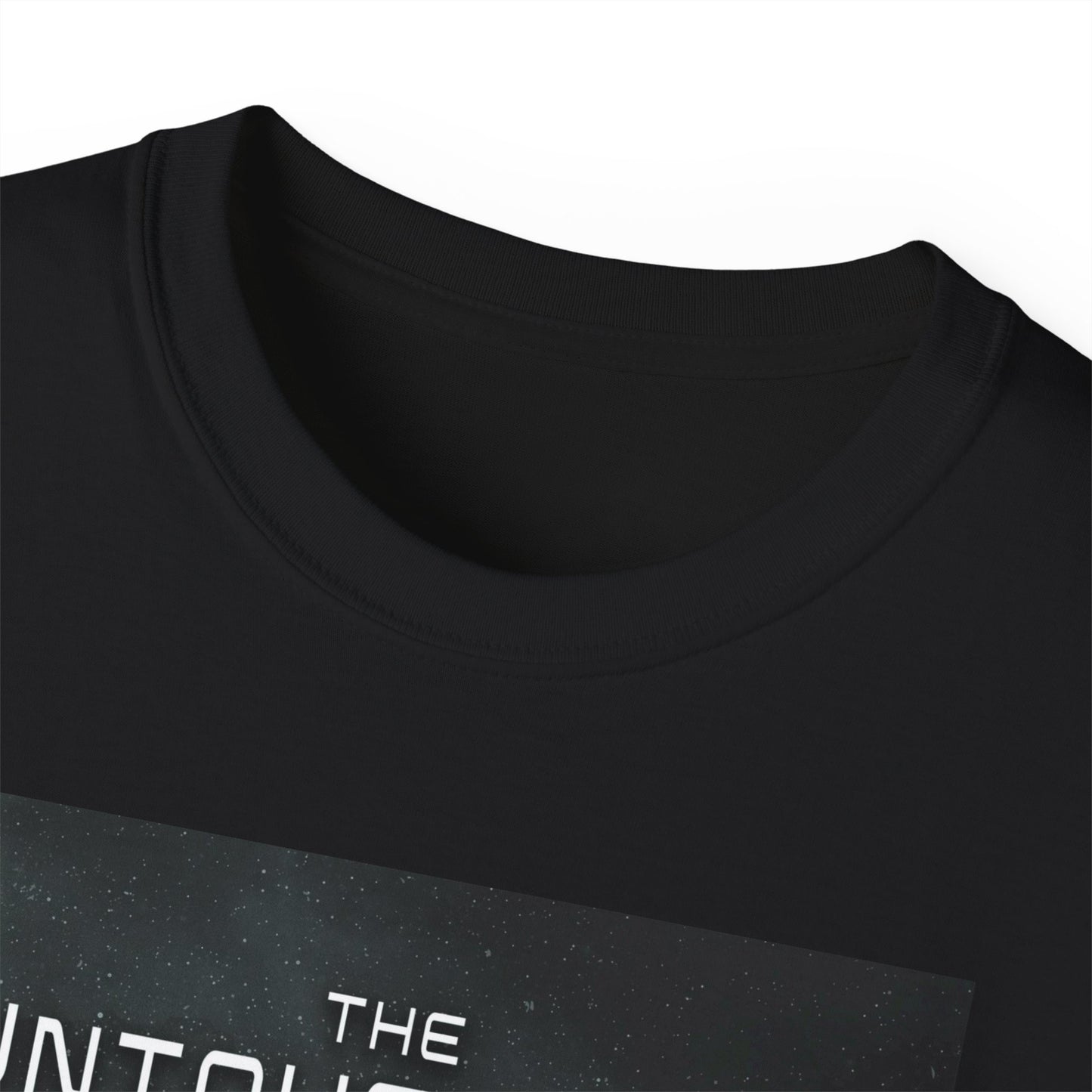 The Untouchable - Unisex T-Shirt