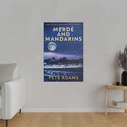 Merde And Mandarins - Canvas