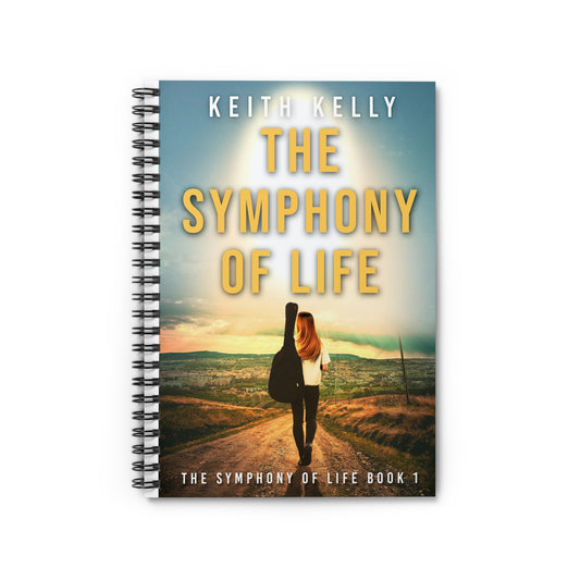 The Symphony Of Life - Spiral Notebook