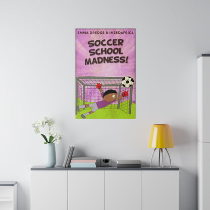 Soccer School Madness! - Canvas