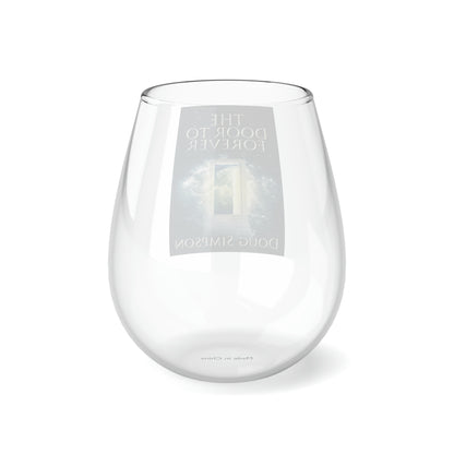 The Door To Forever - Stemless Wine Glass, 11.75oz