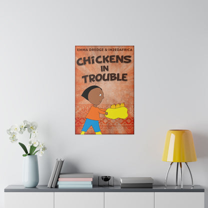 Chickens In Trouble - Canvas