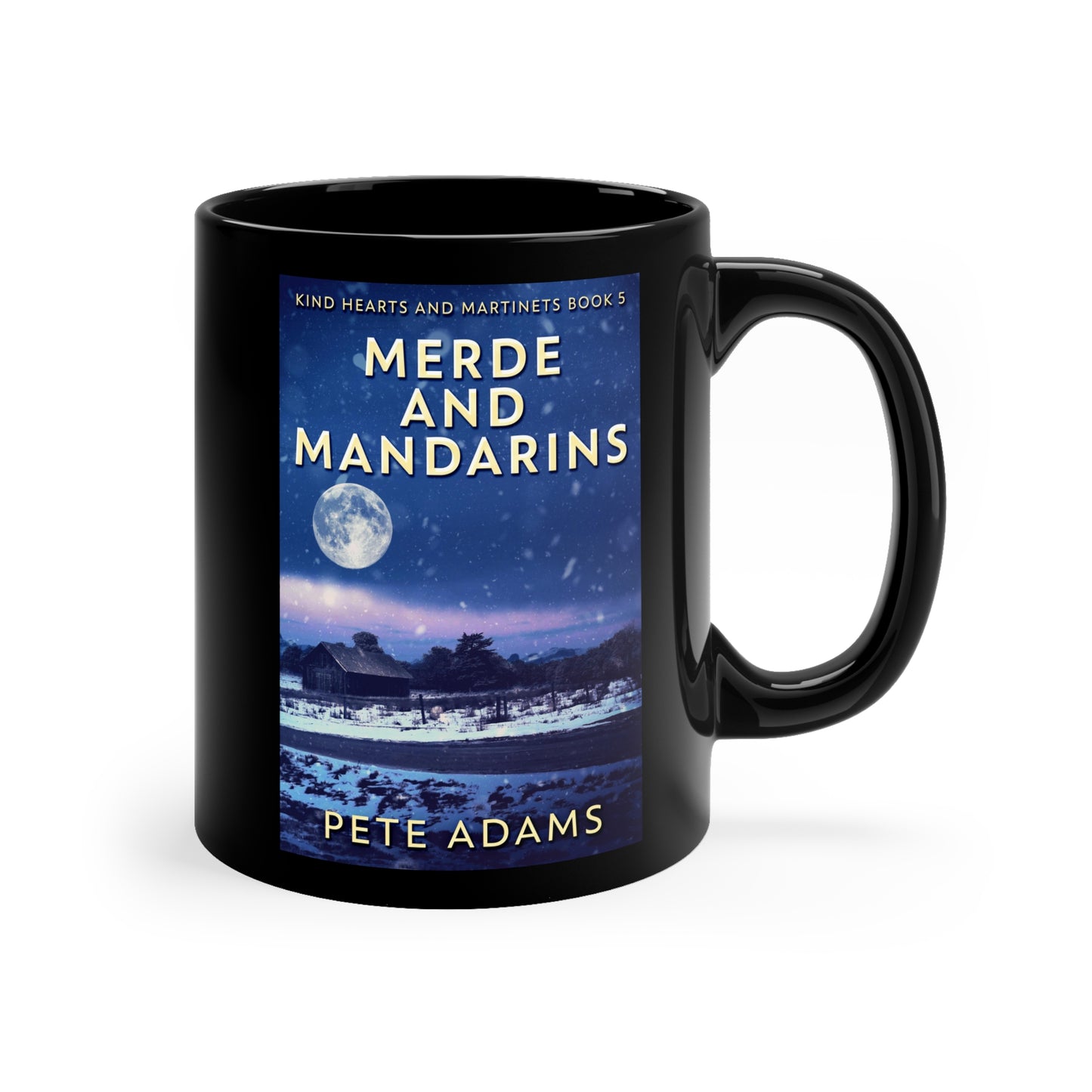 Merde And Mandarins - Black Coffee Mug