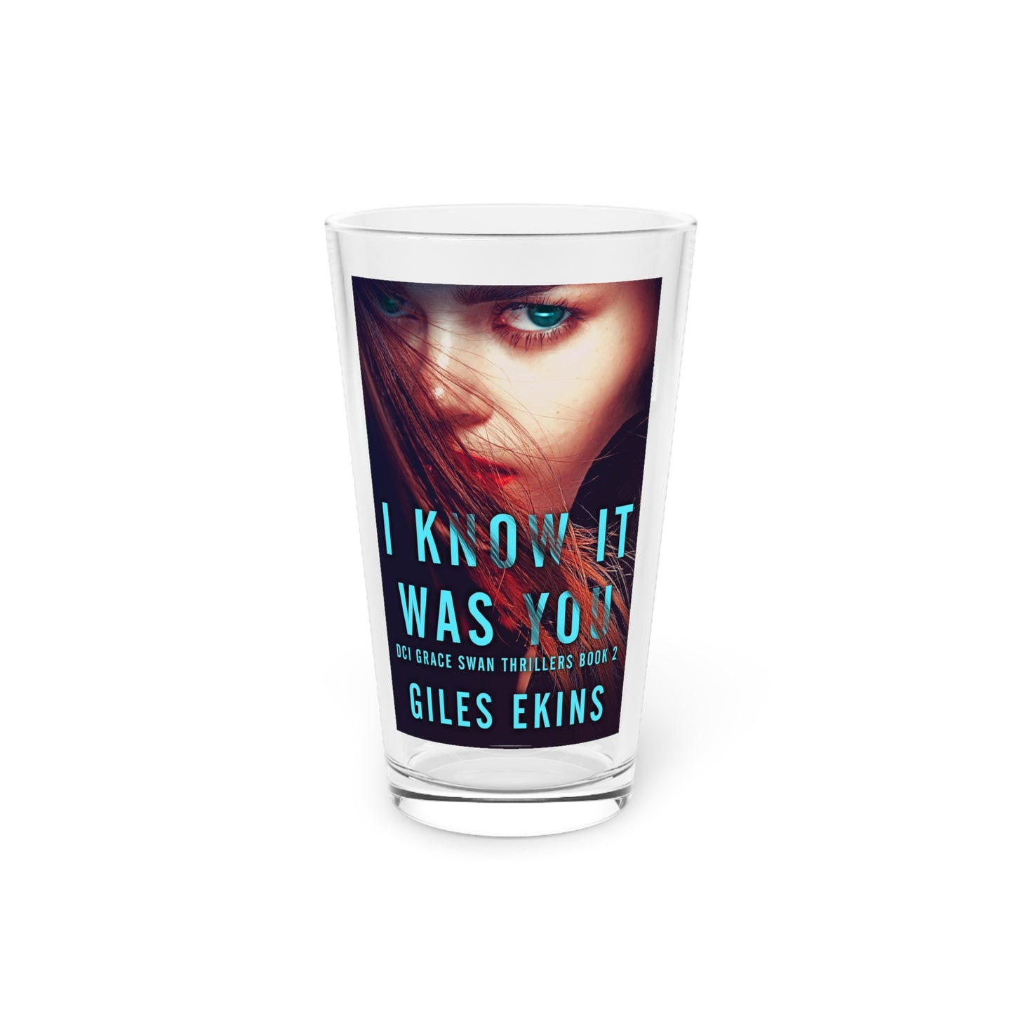 I Know It Was You - Pint Glass