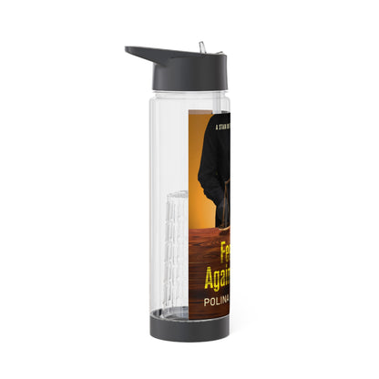 Feelings Against the Law - Infuser Water Bottle