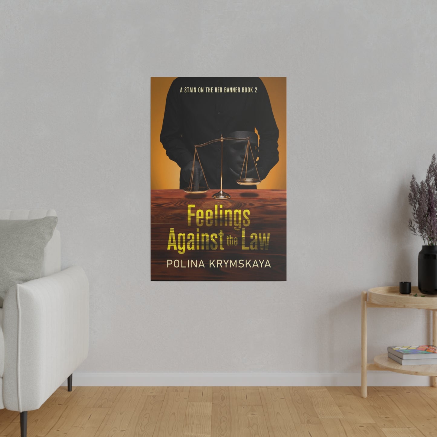 Feelings Against the Law - Canvas