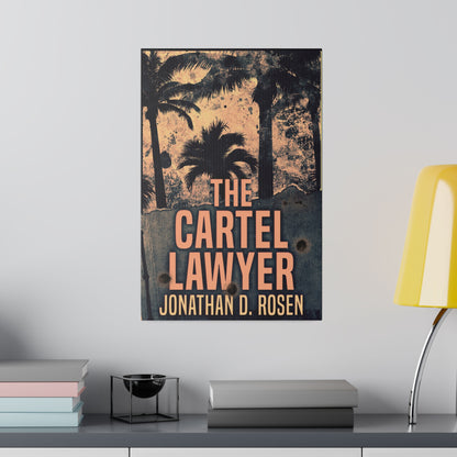 The Cartel Lawyer - Canvas