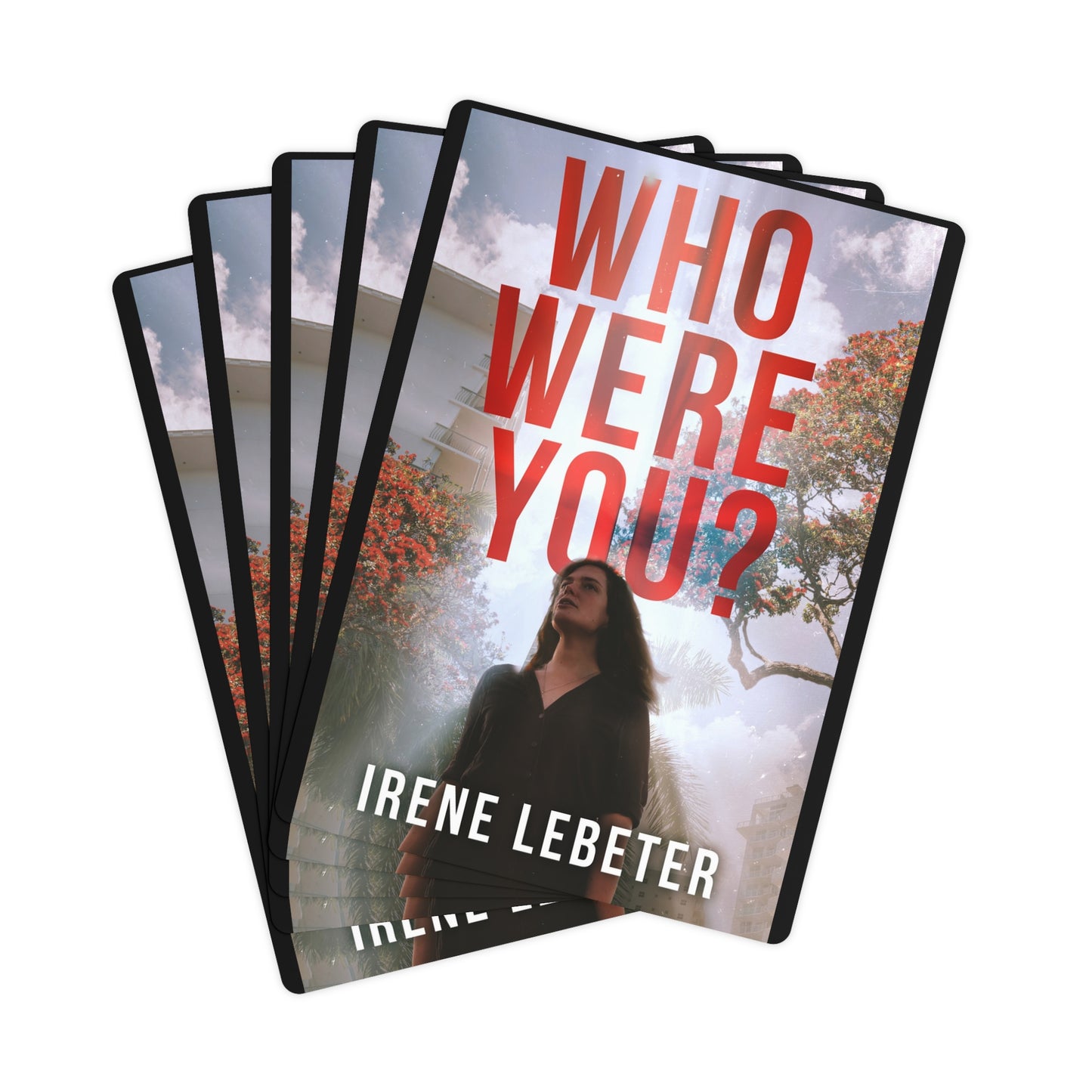 Who Were You? - Playing Cards