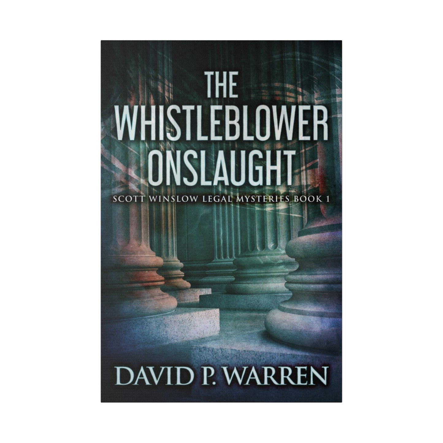 The Whistleblower Onslaught - Canvas