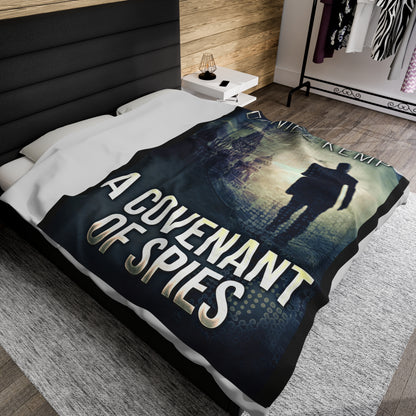 A Covenant Of Spies - Velveteen Plush Blanket