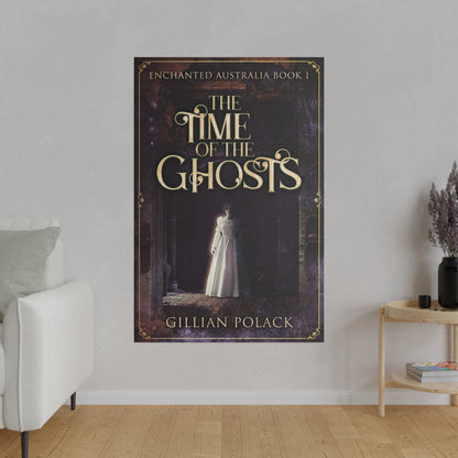 The Time Of The Ghosts - Canvas