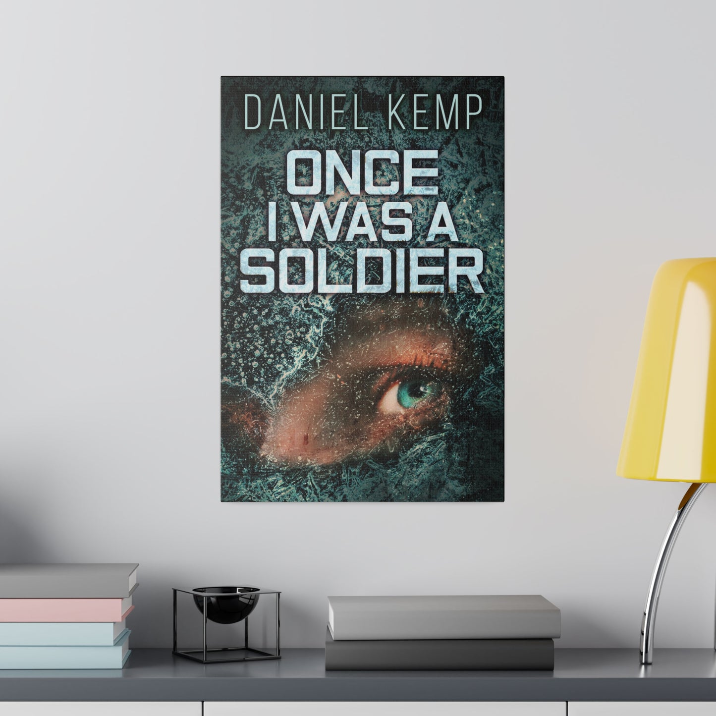 Once I Was A Soldier - Canvas