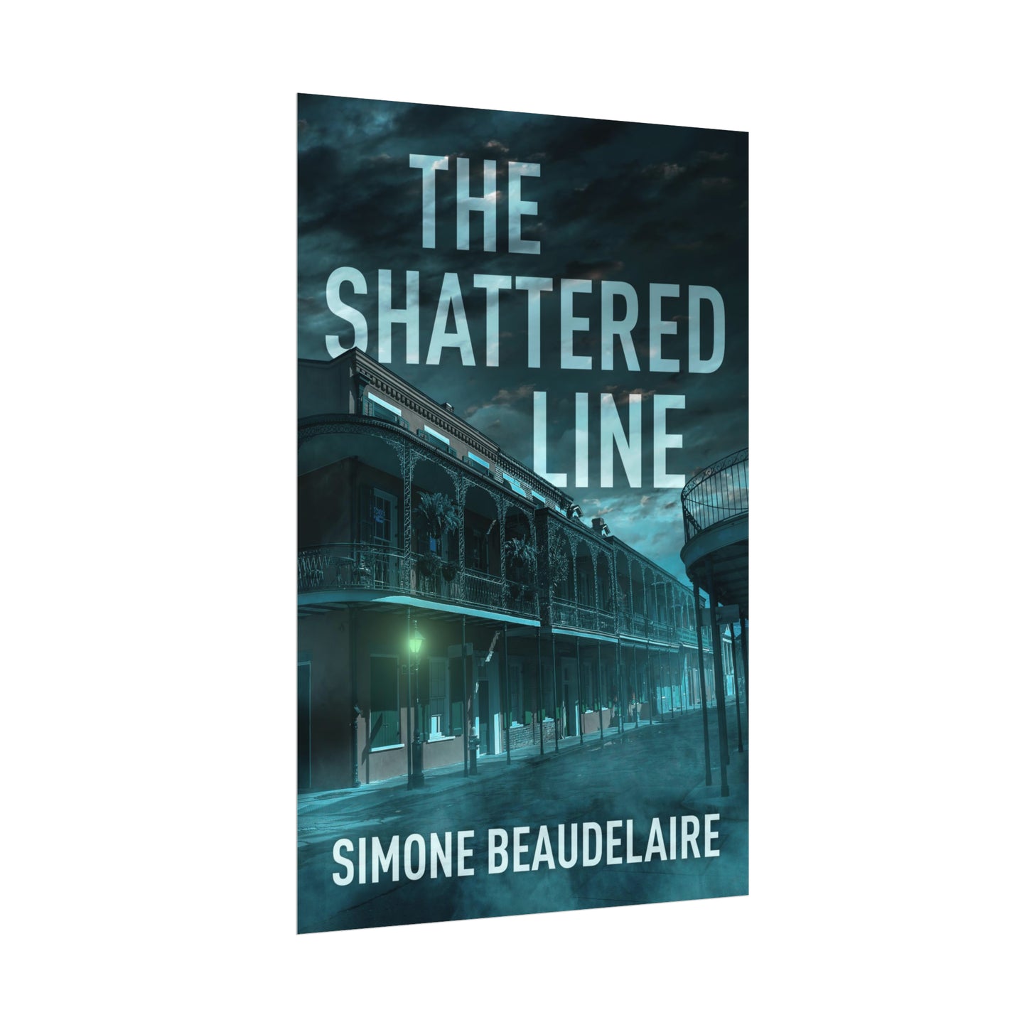 The Shattered Line - Rolled Poster