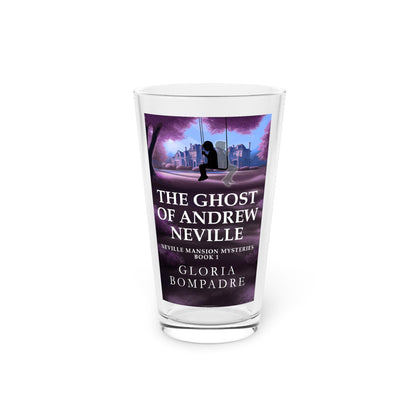 The Ghost of Andrew Neville - Pint Glass