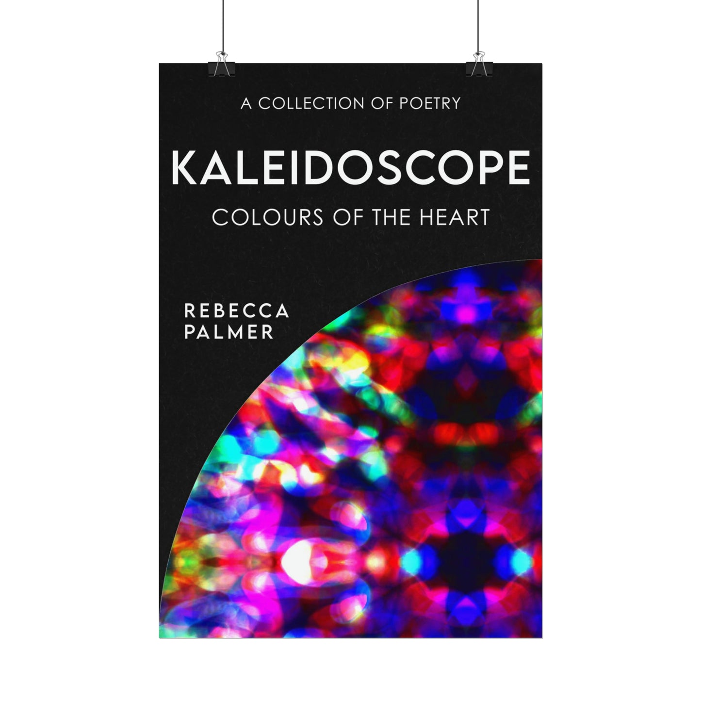 Kaleidoscope - Colours Of The Heart - Rolled Poster