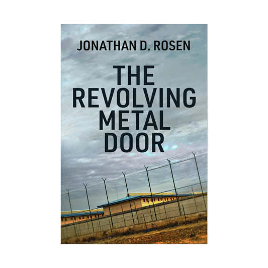 The Revolving Metal Door - Rolled Poster