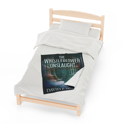 The Whistleblower Onslaught - Velveteen Plush Blanket