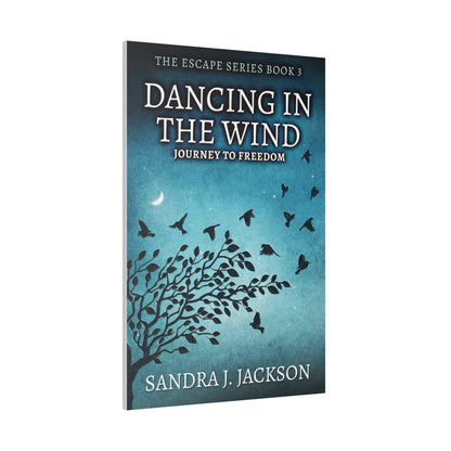 Dancing In The Wind - Canvas