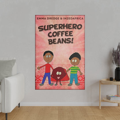 Superhero Coffee Beans! - Canvas