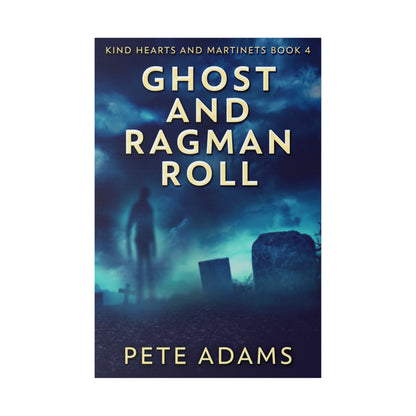 Ghost And Ragman Roll - Canvas