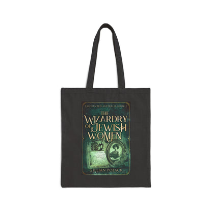 The Wizardry of Jewish Women - Cotton Canvas Tote Bag