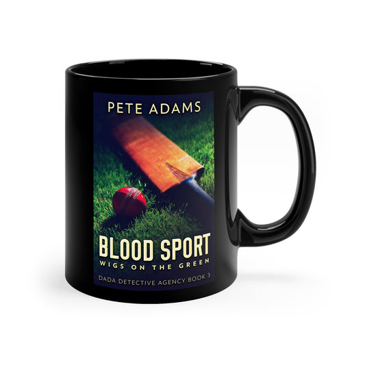 Blood Sport - Black Coffee Mug