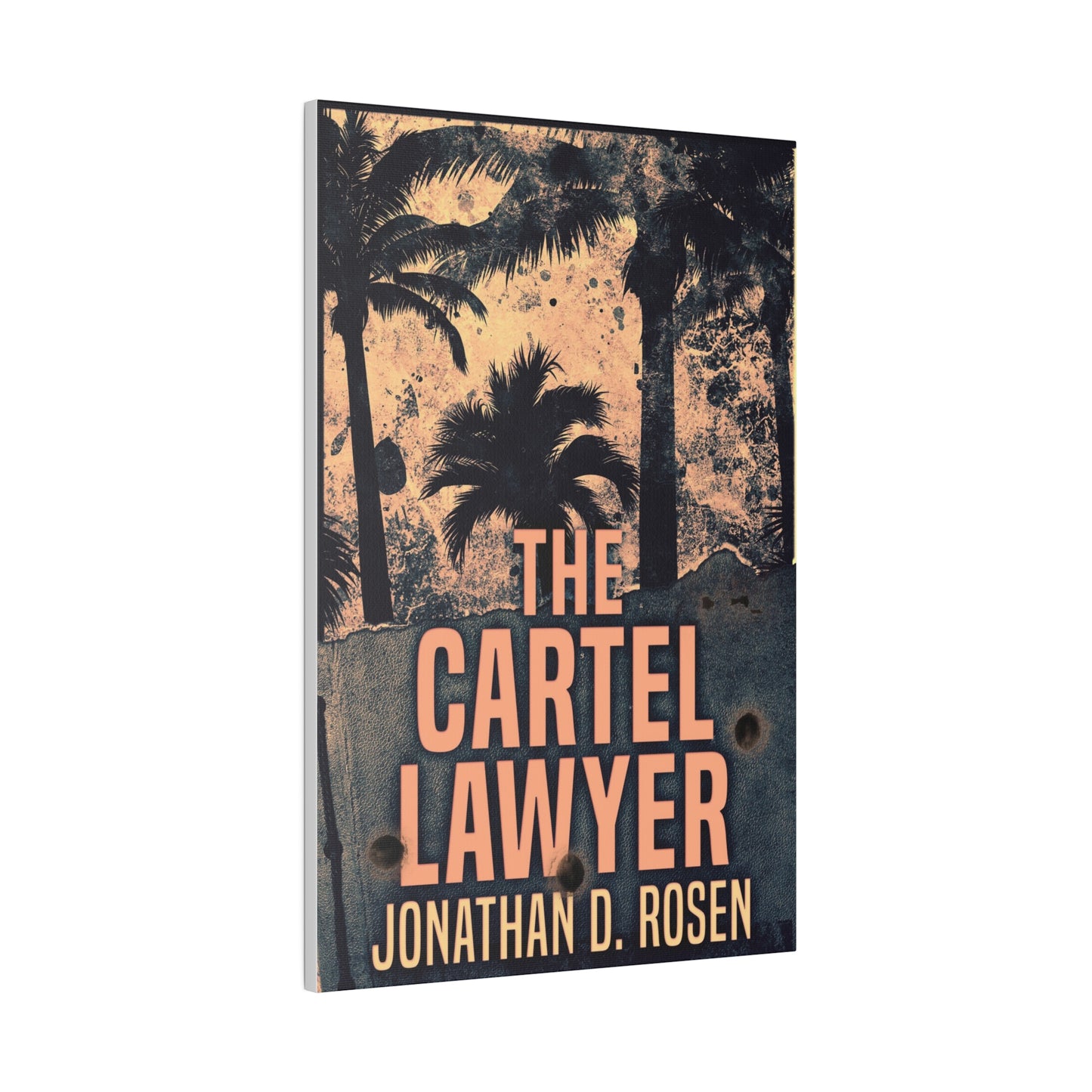 The Cartel Lawyer - Canvas