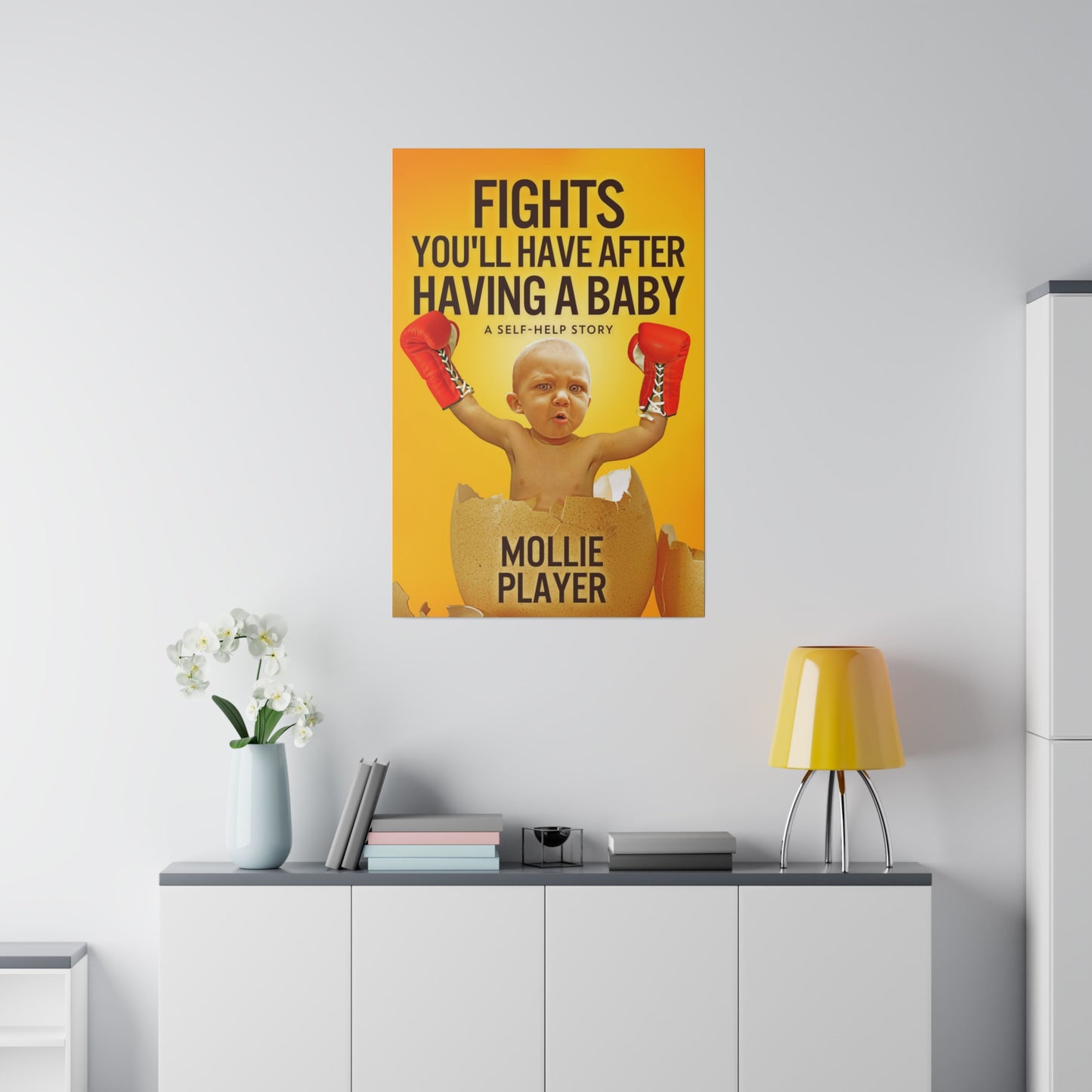 Fights You'll Have After Having A Baby - Canvas