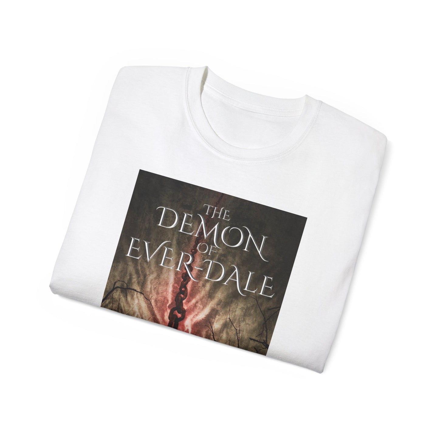 The Demon of Ever-Dale - Unisex T-Shirt