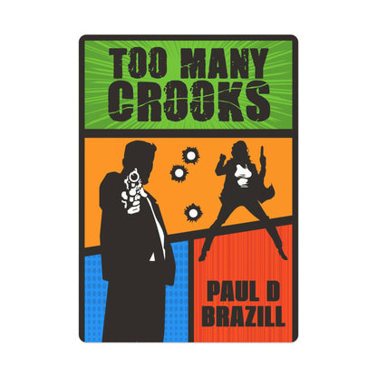 Too Many Crooks - Playing Cards