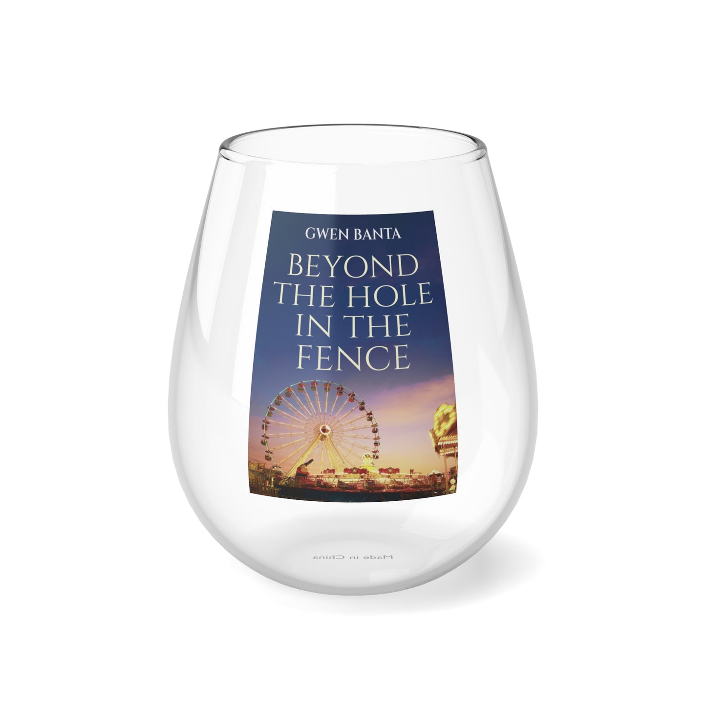 Beyond the Hole in the Fence - Stemless Wine Glass, 11.75oz