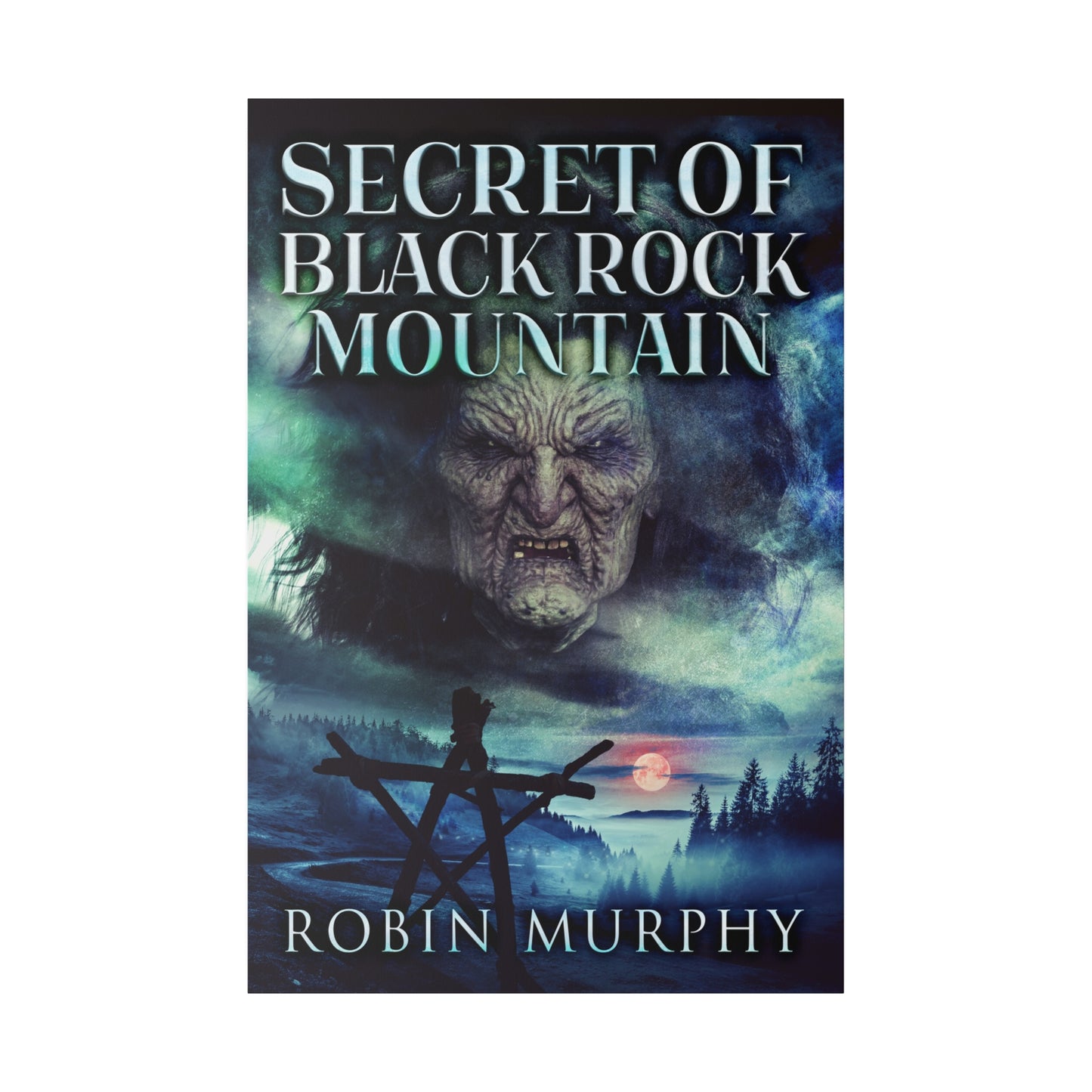 Secret of Black Rock Mountain - Canvas