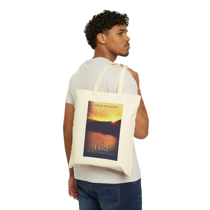 Islands Of Fire - Cotton Canvas Tote Bag