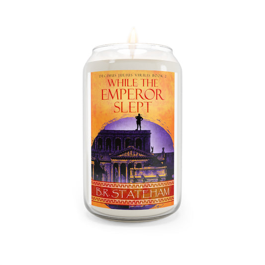 While The Emperor Slept - Scented Candle