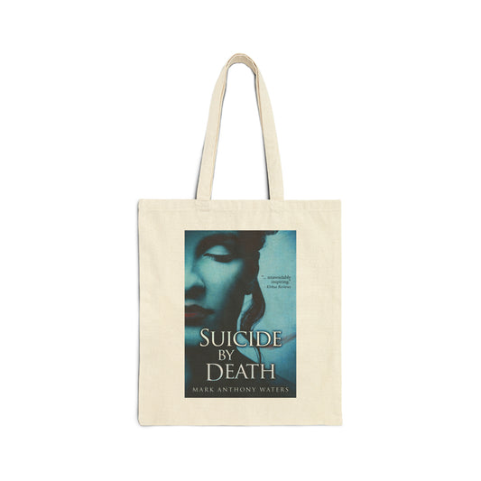 Suicide By Death - Cotton Canvas Tote Bag