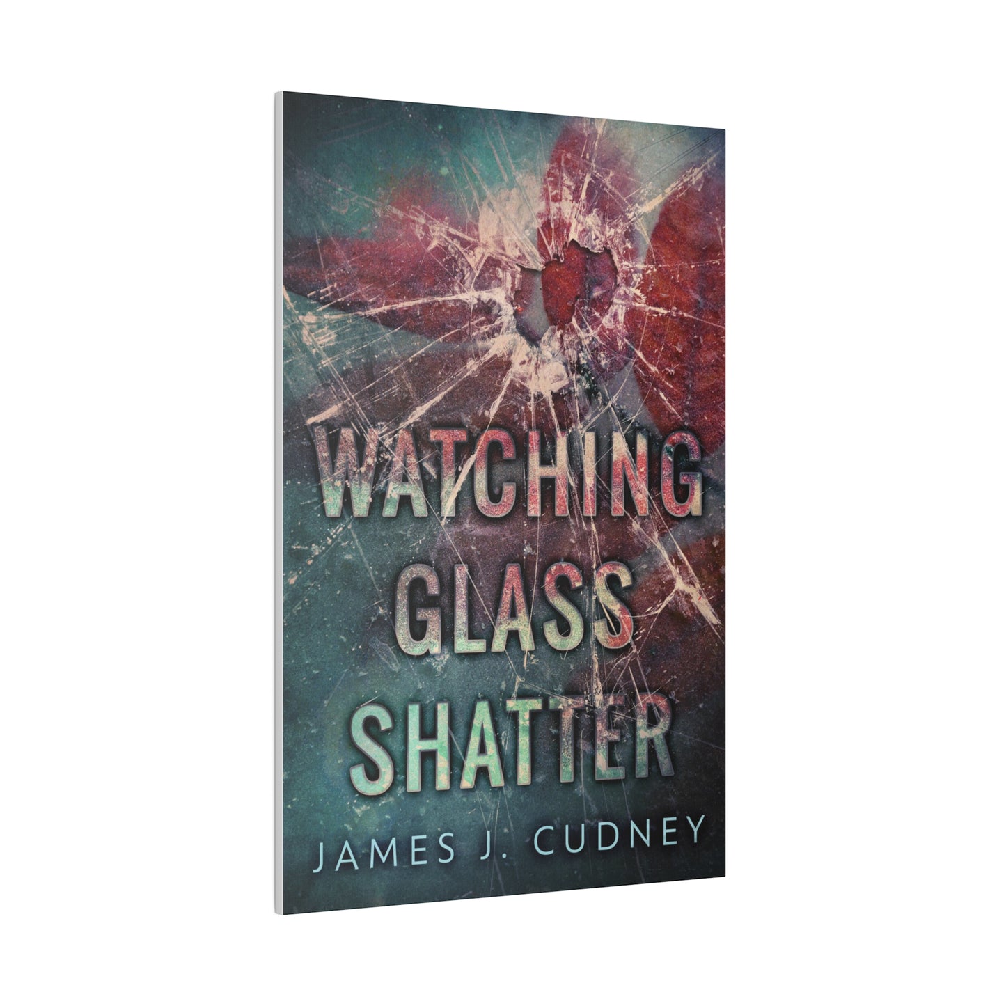 Watching Glass Shatter - Canvas