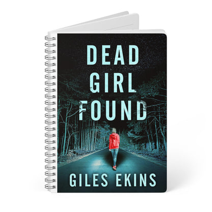 Dead Girl Found - A5 Wirebound Notebook