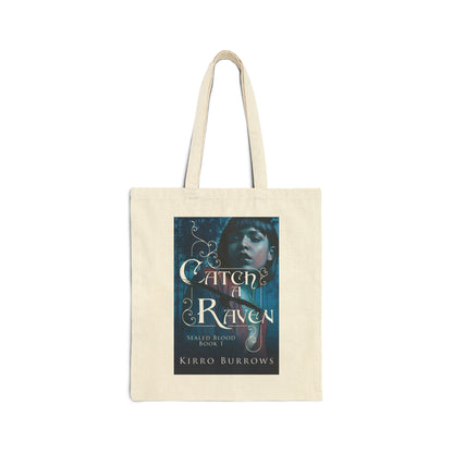 Catch A Raven - Cotton Canvas Tote Bag