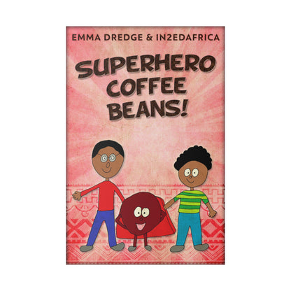 Superhero Coffee Beans! - Canvas