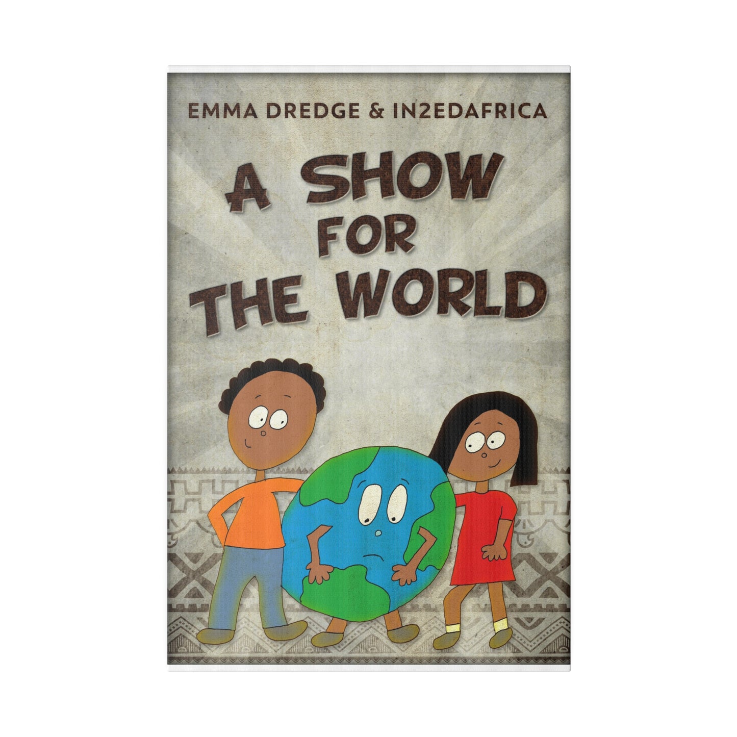 A Show For The World - Canvas