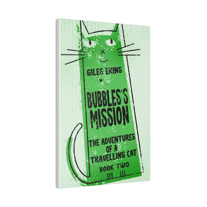 Bubbles's Mission - Canvas