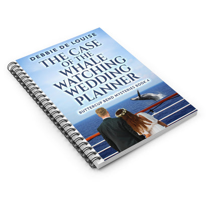 The Case of the Whale Watching Wedding Planner - Spiral Notebook