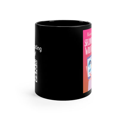 Second Chances, Wild Romances - Black Coffee Mug