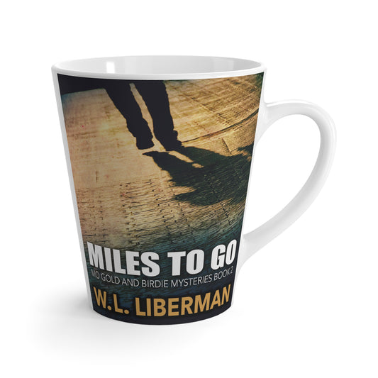 Miles To Go - Latte Mug