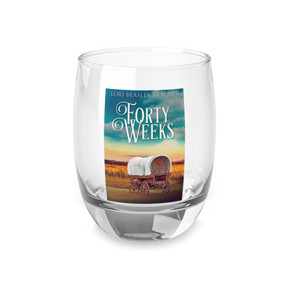 Forty Weeks - Whiskey Glass