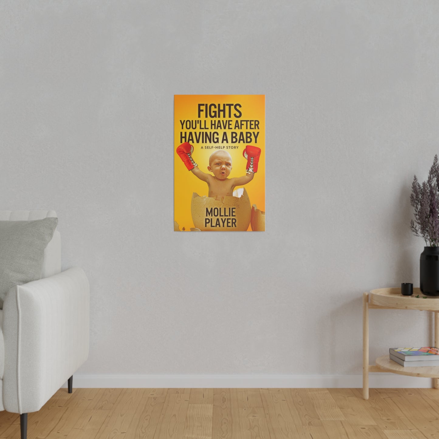 Fights You'll Have After Having A Baby - Canvas