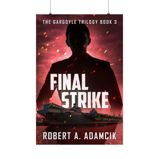 Final Strike - Matte Poster